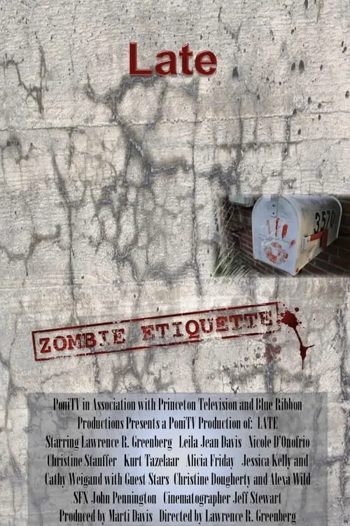 Late: Zombie Etiquette (movie)