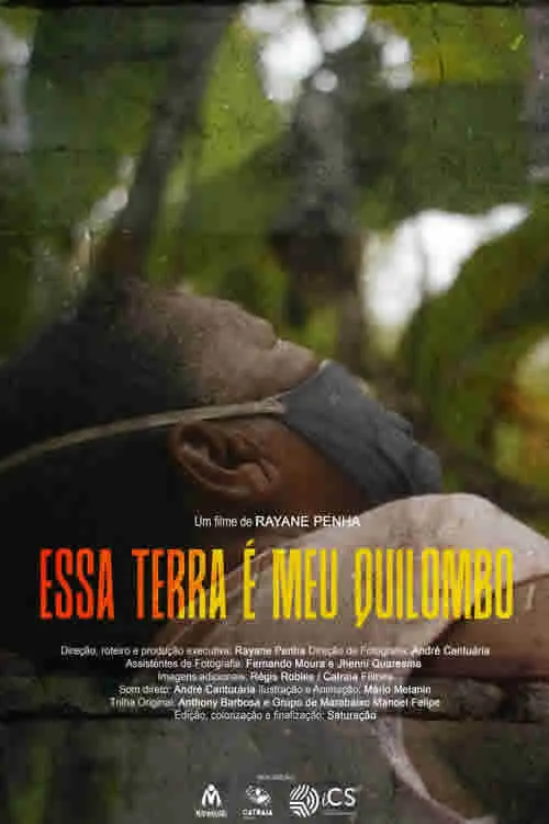 Essa Terra é o Meu Quilombo (фильм)