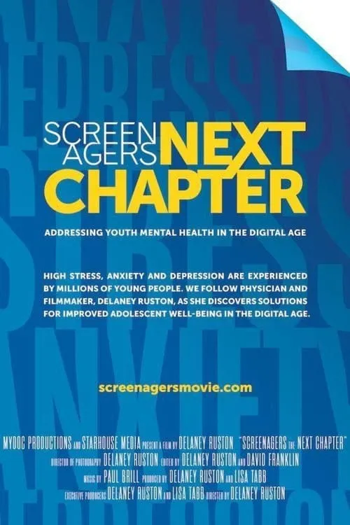 Screenagers Next Chapter: Addressing Youth Mental Health in the Digital Age (фильм)