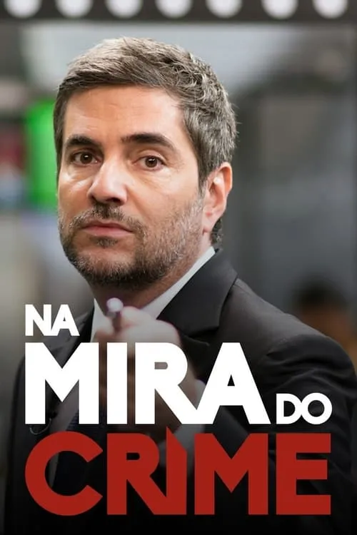 Na Mira do Crime