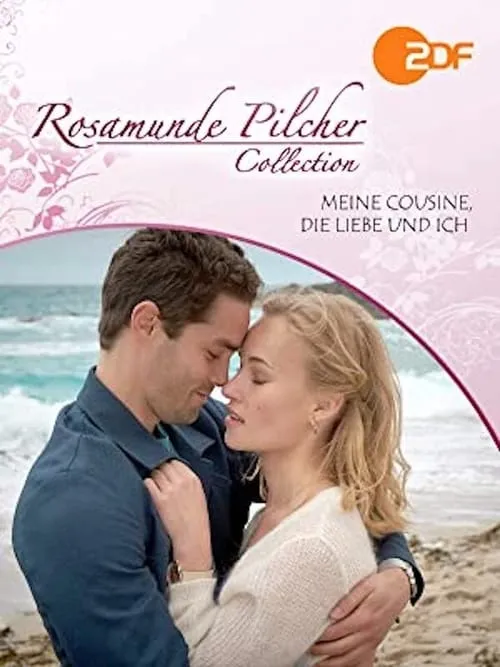 Rosamunde Pilcher: Meine Cousine, die Liebe und ich (movie)