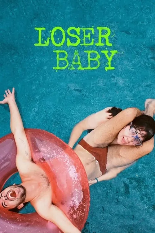 Loser Baby (movie)