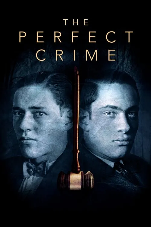 The Perfect Crime: Leopold & Loeb (movie)