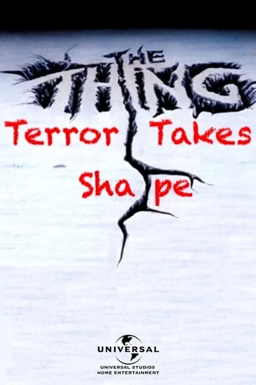 The Thing: Terror Takes Shape