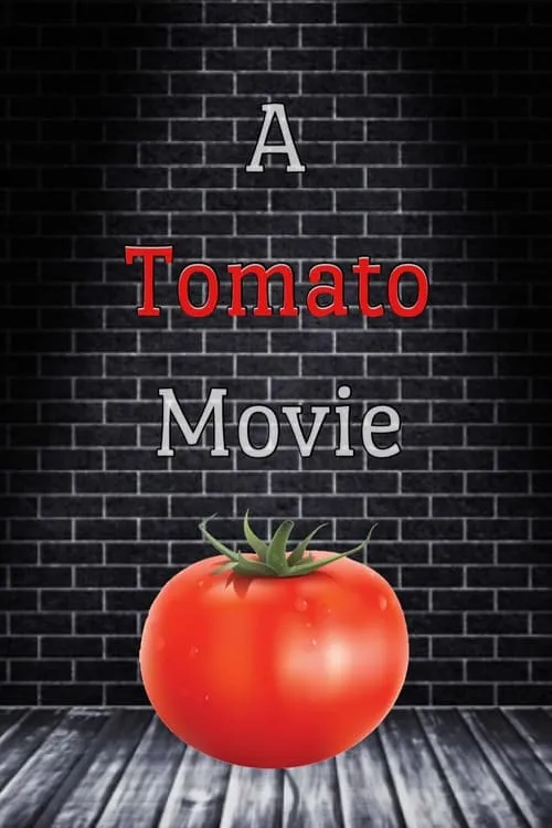 A Tomato Movie (фильм)