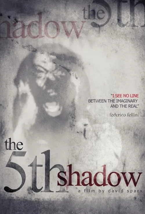 The 5th Shadow (фильм)