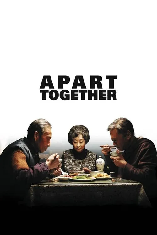 Apart Together (movie)