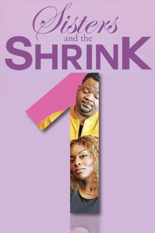 Sisters & the Shrink (movie)