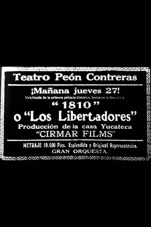 1810 or The Liberators of Mexico (movie)