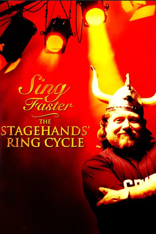 Sing Faster: The Stagehands' Ring Cycle (фильм)