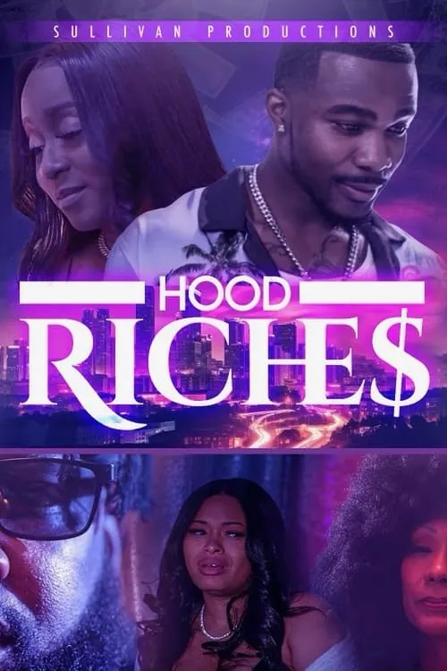 Hood Riches (movie)