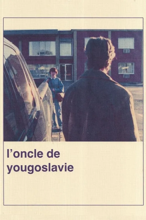 Uncle from Yugoslavia (movie)