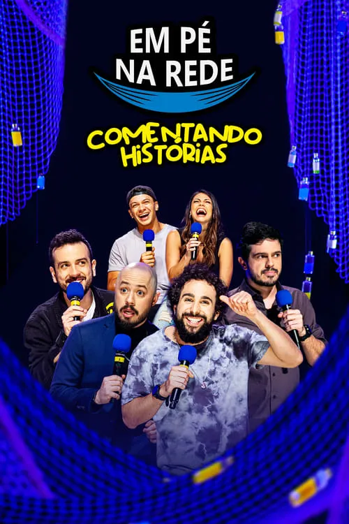 Em Pé na Rede: Comentando Histórias (movie)