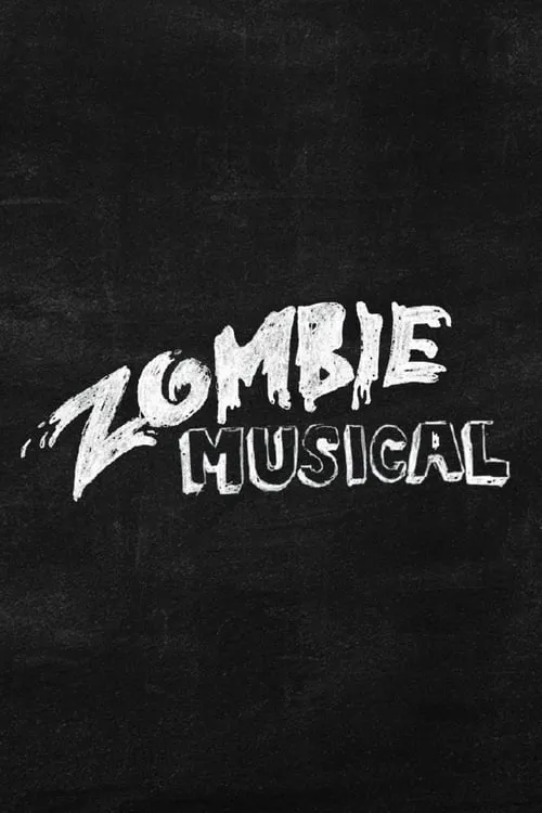 Zombie Musical (фильм)