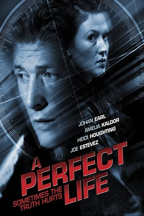 A Perfect Life (movie)