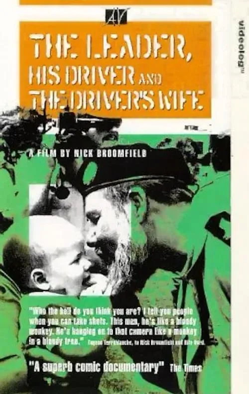 The Leader, His Driver, and the Driver's Wife (movie)