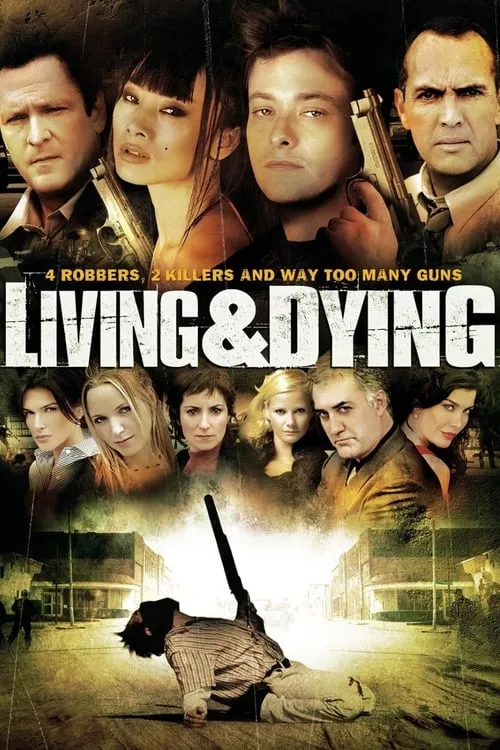 Living & Dying (movie)
