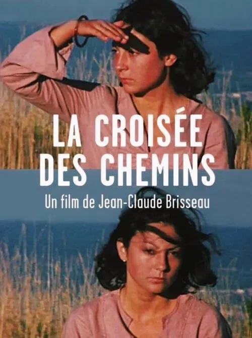 La Croisée des chemins (фильм)