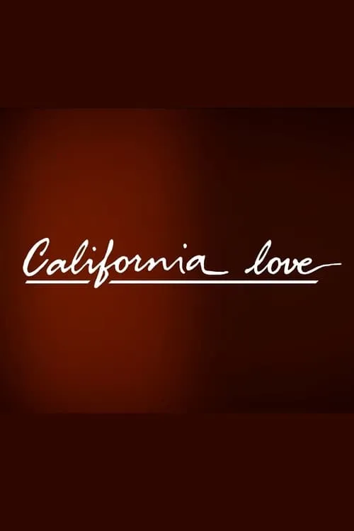 California Love (фильм)