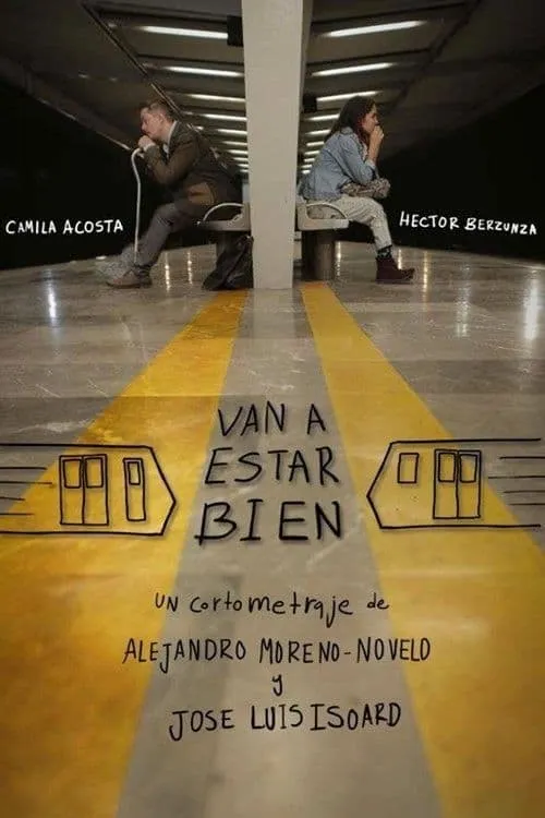 Van a estar bien (movie)