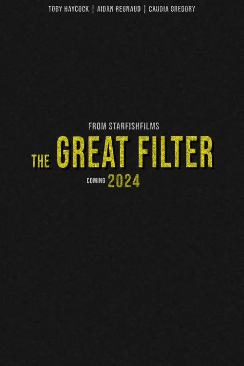 The Great Filter