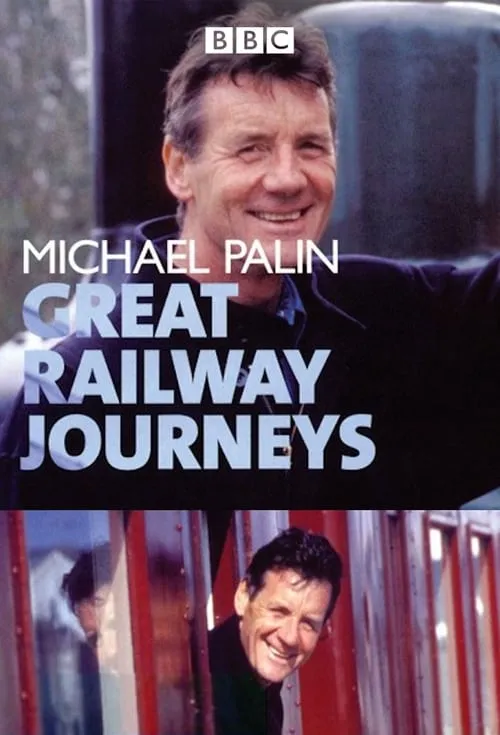 Great Railway Journeys (сериал)