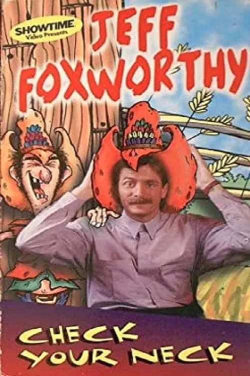 Jeff Foxworthy: Check Your Neck (movie)