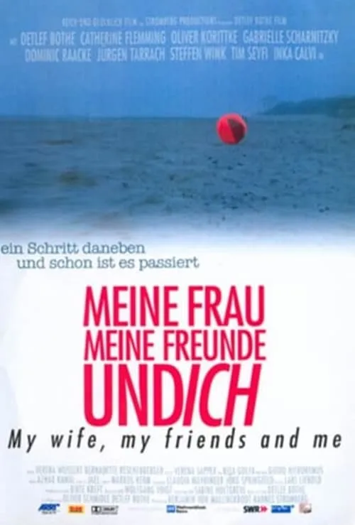 Meine Frau, meine Freunde und ich (movie)