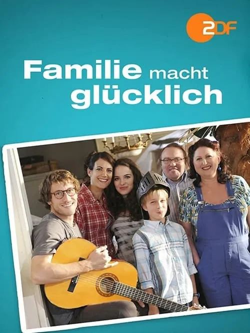 Familie macht glücklich (фильм)