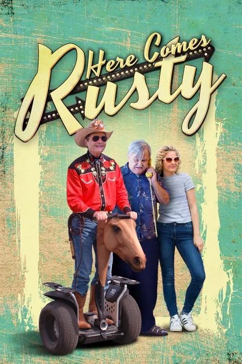 Here Comes Rusty (movie)