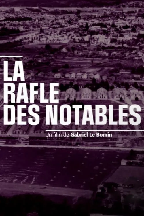 La rafle des notables (movie)