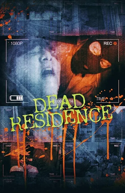 Dead Residence (фильм)