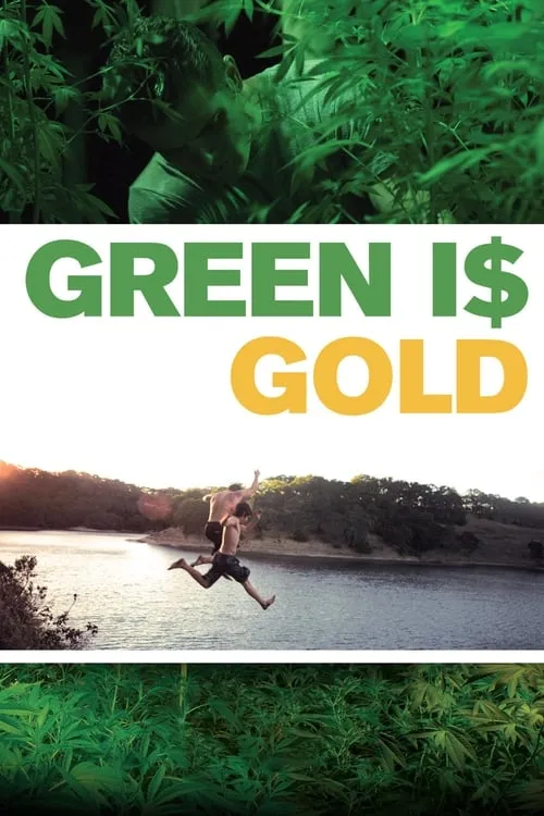 Green Is Gold (фильм)