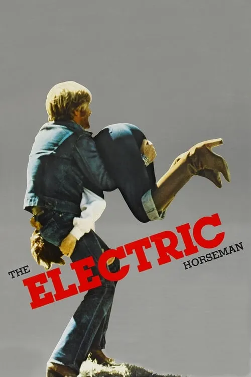 The Electric Horseman (movie)