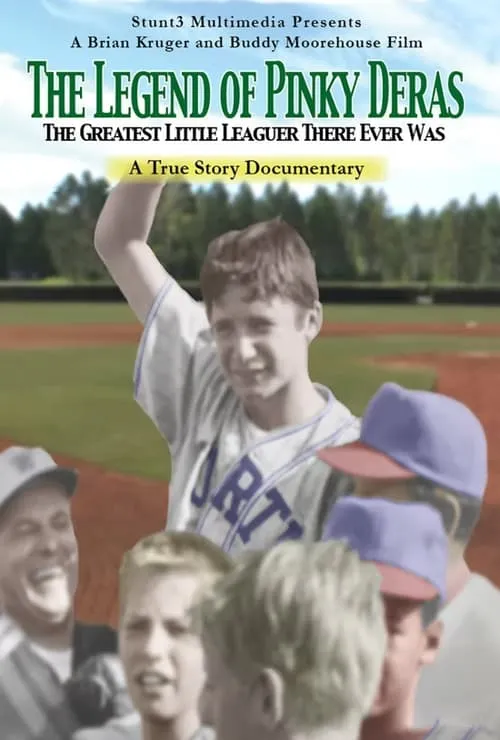 The Legend of Pinky Deras: The Greatest Little-Leaguer There Ever Was (фильм)