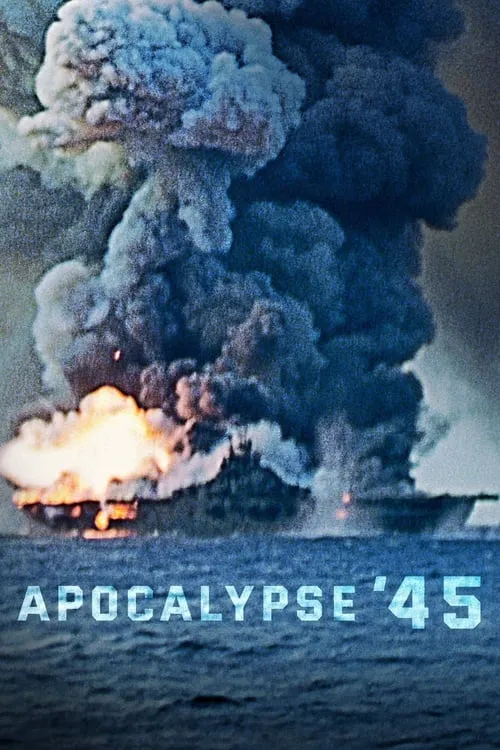 Apocalypse '45 (movie)