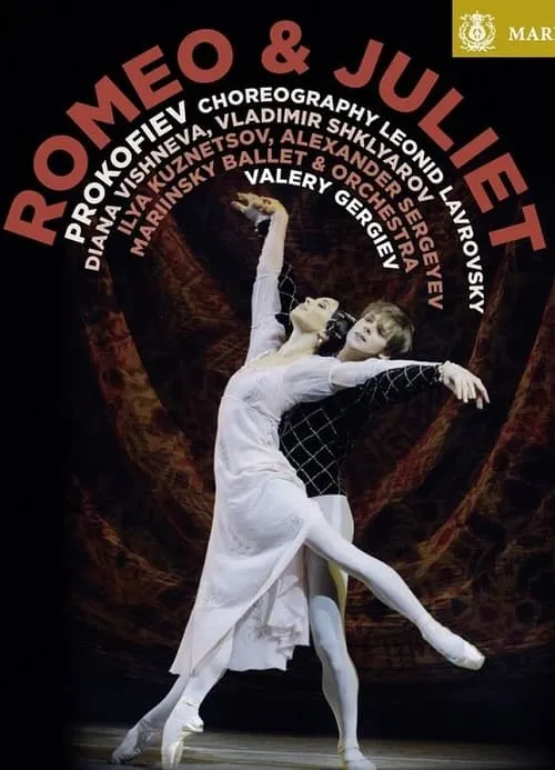 Romeo and Juliet - Mariinsky Theatre (фильм)