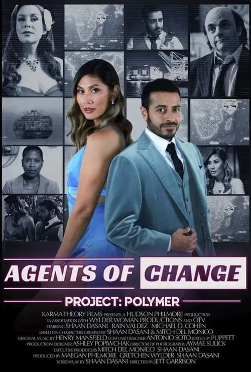 Agents of Change, Project: Polymer (фильм)