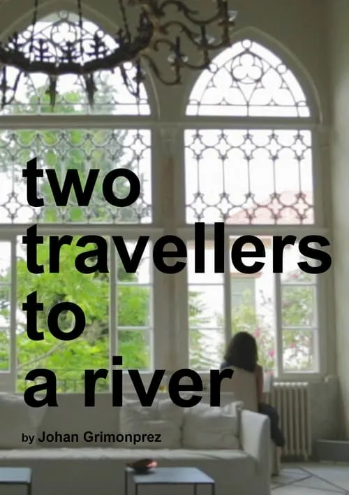 Two Travellers to a River (movie)