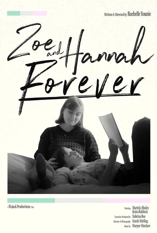 Zoe and Hannah Forever (фильм)