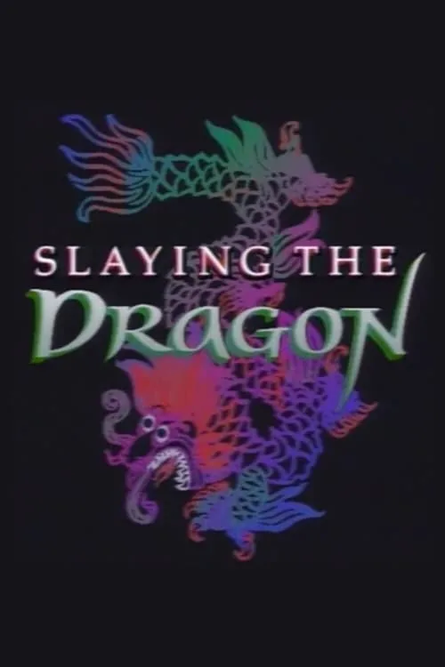 Slaying the Dragon (movie)