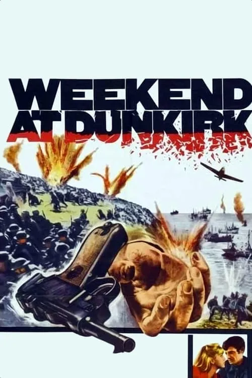 Weekend at Dunkirk (movie)