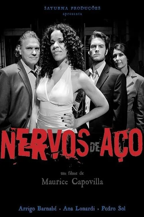 Nervos de Aço (фильм)