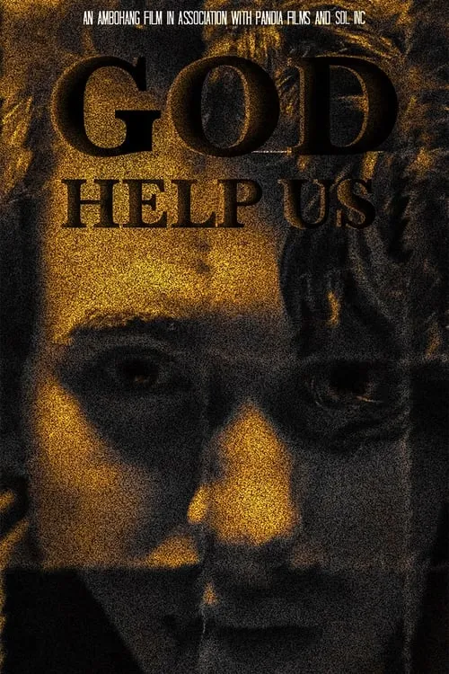 God Help Us (movie)