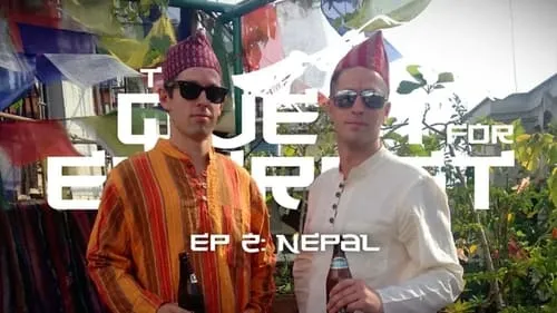 The Quest For Everest: Ep 2 - Nepal