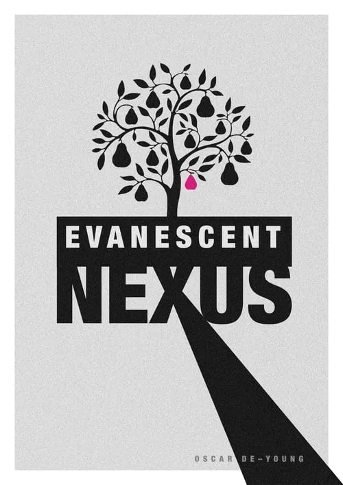 Evanescent Nexus (movie)