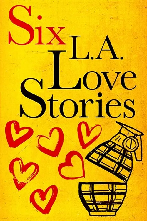 Six L.A. Love Stories (movie)