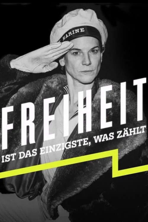 Freiheit ist das Einzigste, was zählt (сериал)