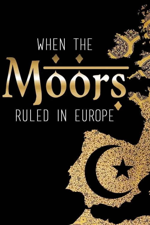 When the Moors Ruled in Europe (фильм)