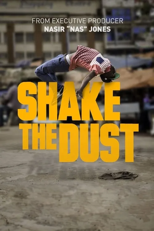 Shake the Dust (фильм)